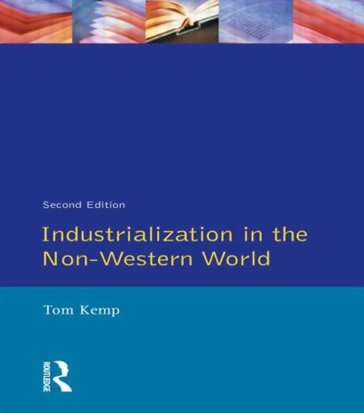 Cover for T Kemp · Industrialisation in the Non-Western World (Paperback Book) (1989)