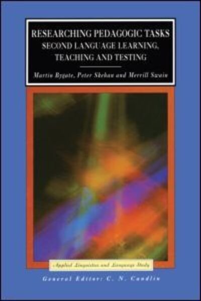 Cover for Bygate, Martin (University of Leeds) · Researching Pedagogic Tasks: Second Language Learning, Teaching, and Testing - Applied Linguistics and Language Study (Paperback Book) (2001)