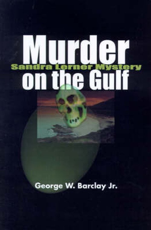Cover for George Barclay Jr · Murder on the Gulf (Sandra Lerner Mysteries) (Pocketbok) (2000)