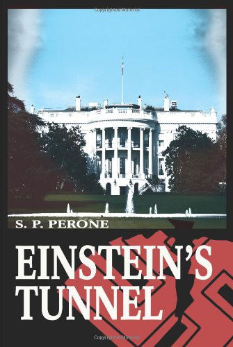 Cover for S. Perone · Einstein's Tunnel (Paperback Book) (2004)