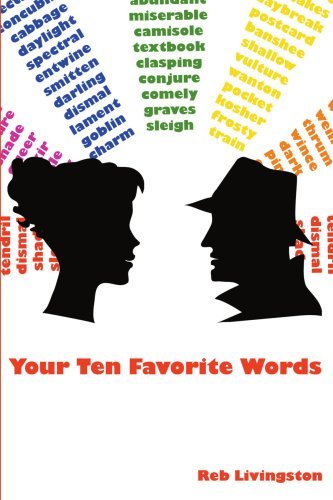 Cover for Reb Livingston · Your Ten Favorite Words (Pocketbok) (2007)