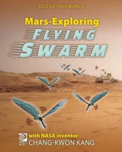 Cover for William D. Adams · MarsExploring Flying Swarm (Book) (2023)