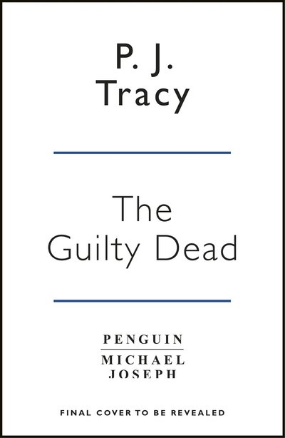 Cover for P. J. Tracy · The Guilty Dead (Pocketbok) (2018)