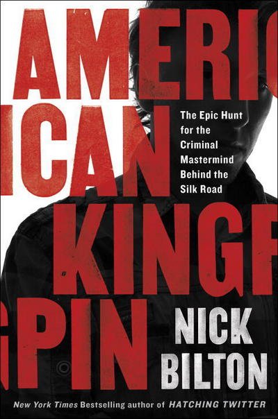 Cover for Nick Bilton · American Kingpin Medium Run Export Edition: The Epic Hunt for the Dread Pirate Roberts, Creator of the Silk Road (Paperback Bog)