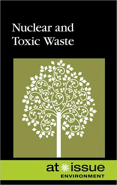 Cover for Stefan Kiesbye · Nuclear and toxic waste (Book) (2010)