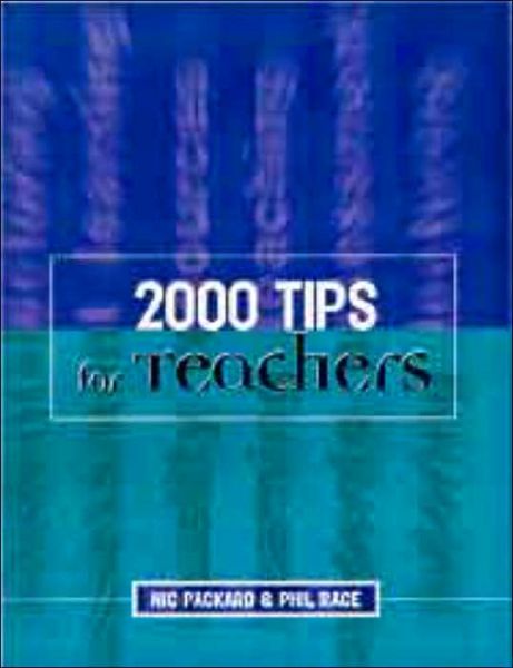 Cover for Phil Race · 2000 Tips for Teachers (Book) (2000)