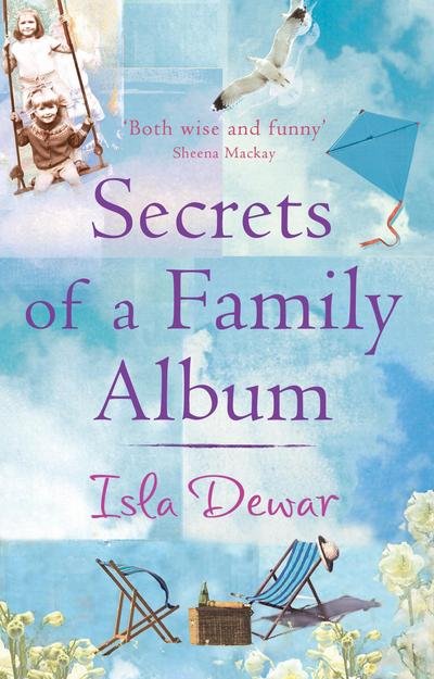 Cover for Isla Dewar · Secrets of a Family Album (Paperback Bog) (2005)