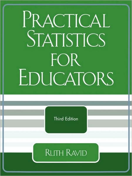 Cover for Ruth Ravid · Practical Statistics for Educators (Paperback Book) [3rd edition] (2005)