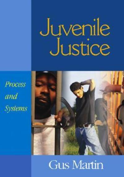 Cover for Clarence Augustus Martin · Juvenile Justice: Process and Systems (Hardcover Book) (2005)