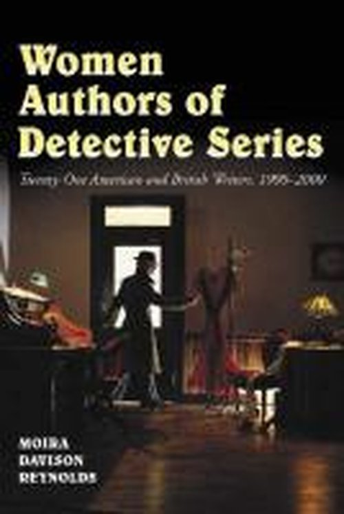 Cover for Moira Davison Reynolds · Women Authors of Detective Series: Twenty American and British Authors, 1900-2000 (Paperback Book) (2001)