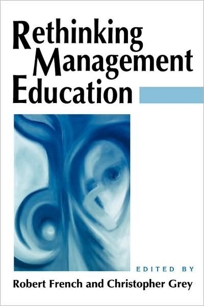 Cover for New Perspectives on Management Education Conference · Rethinking Management Education (Hardcover Book) (1996)