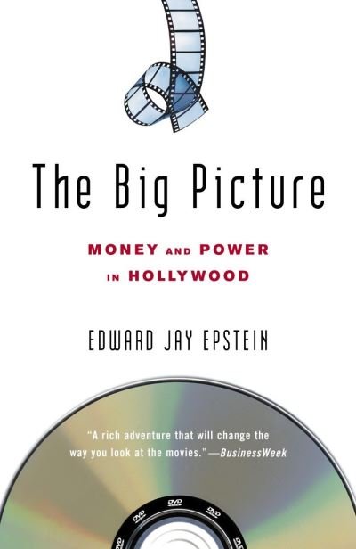 Cover for Edward Jay Epstein · The Big Picture (Paperback Book) (2006)