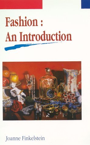 Cover for Joanne Finkelstein · Fashion: an Introduction (Hardcover Book) (1998)