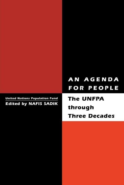 Cover for Nafis Sadik · An Agenda for People: UNFPA Through Three Decades (Hardcover bog) (2002)