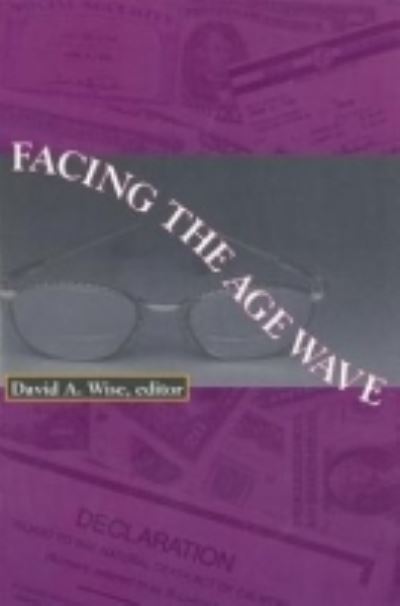 Cover for David Wise · Facing the Age Wave (Paperback Book) (1997)