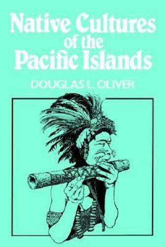 Cover for D. L. Oliver · Native Cultures of the Pacific Islands (Taschenbuch) (1989)