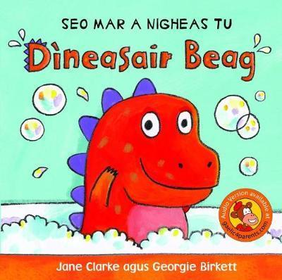 Cover for Jane Clarke · Seo Mar a nigheas tu Dineasair Beag (Hardcover Book) (2018)