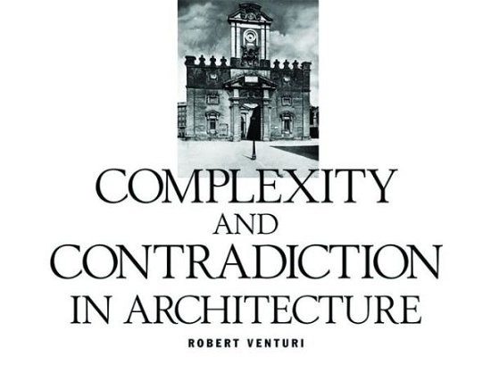 Cover for Robert Venturi · Complexity and Contradiction in Architecture (Paperback Book) [2 Revised edition] (1984)