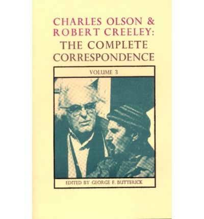 Cover for Charles Olson · Charles Olson &amp; Robert Creeley: The Complete Correspondence: Volume 3 (Paperback Book) (1981)