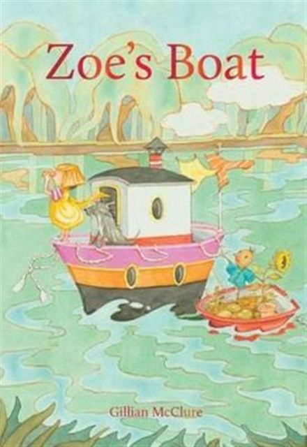 Cover for Gillian McClure · Zoe's Boat (Paperback Book) (2012)