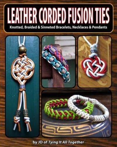 Cover for Jd · Leather Corded Fusion Ties (Paperback Book) (2016)