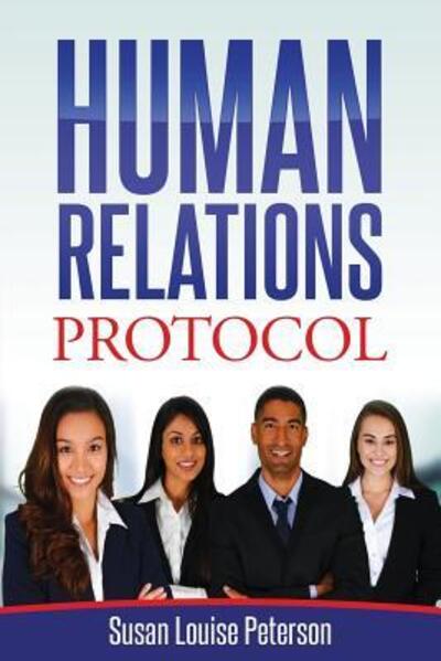 Cover for Susan Louise Peterson · Human Relations Protocol (Paperback Book) (2015)