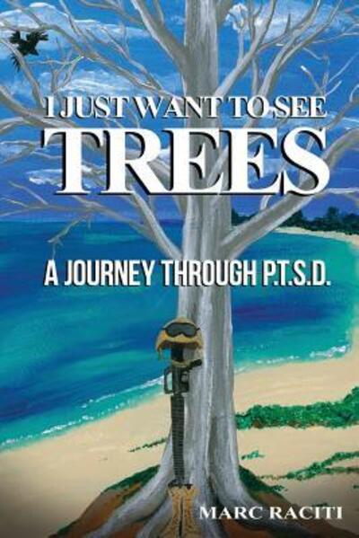 Cover for Sonja Raciti · I Just Want To See Trees (Paperback Book) (2016)