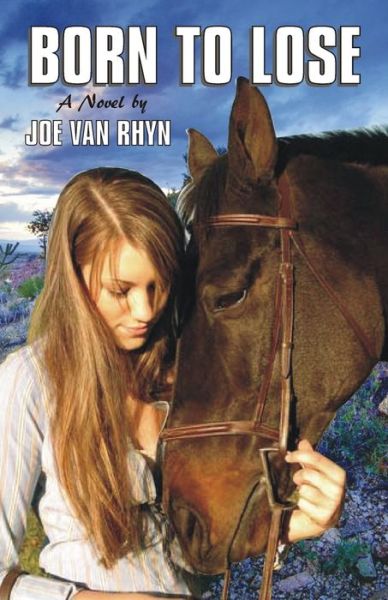 Cover for Joe Van Rhyn · Born To Lose (Paperback Book) (2020)