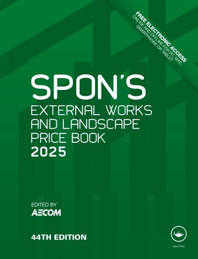 Spon's External Works and Landscape Price Book 2025 - Spon's Price Books (Hardcover Book) (2024)