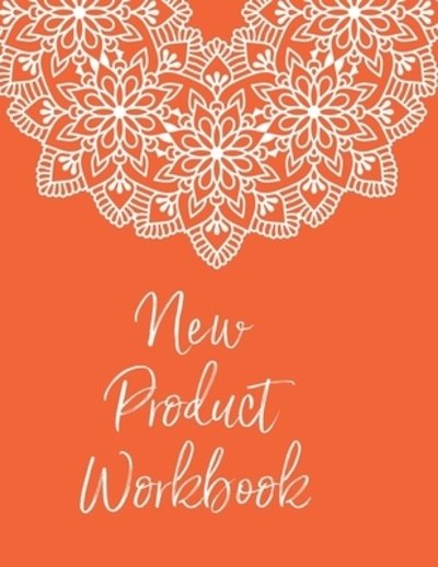 Cover for Cre8365 Publications · New Product Workbook (Paperback Book) (2019)