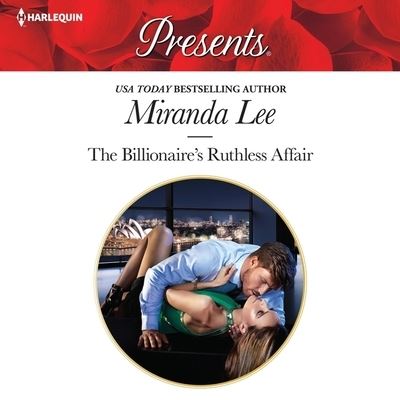 Cover for Miranda Lee · The Billionaire's Ruthless Affair (CD) (2020)