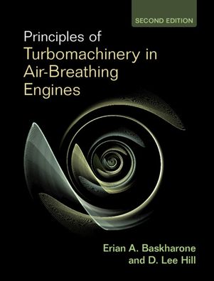 Cover for Baskharone, Erian A. (Texas A &amp; M University) · Principles of Turbomachinery in Air-Breathing Engines - Cambridge Aerospace Series (Hardcover Book) [2 Revised edition] (2023)