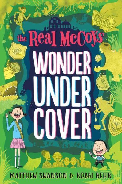 Cover for Matthew Swanson · The Real McCoys: Wonder Undercover - The Real McCoys (Paperback Book) (2022)