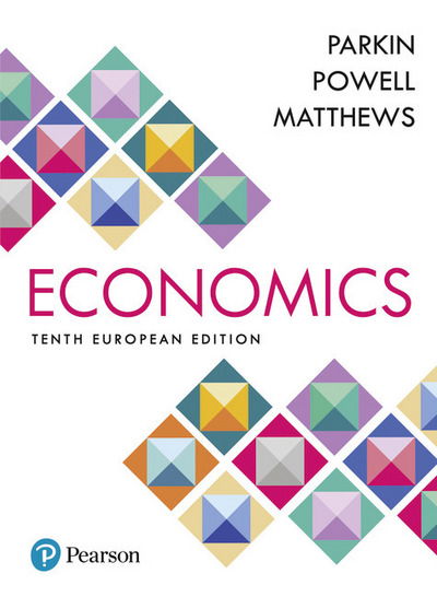 Cover for Michael Parkin · Economics + MyLab Economics with Pearson eText, Global Edition: European Edition (Book) (2017)