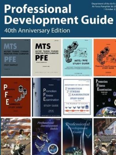 Cover for Department of the Air Force · Professional Development Guide - Air Force Pamphlet 36-2241 (Paperback Bog) (2017)