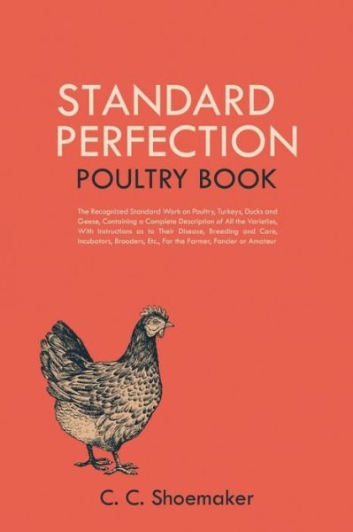 Cover for C C Shoemaker · Standard Perfection Poultry Book (Paperback Book) (2021)