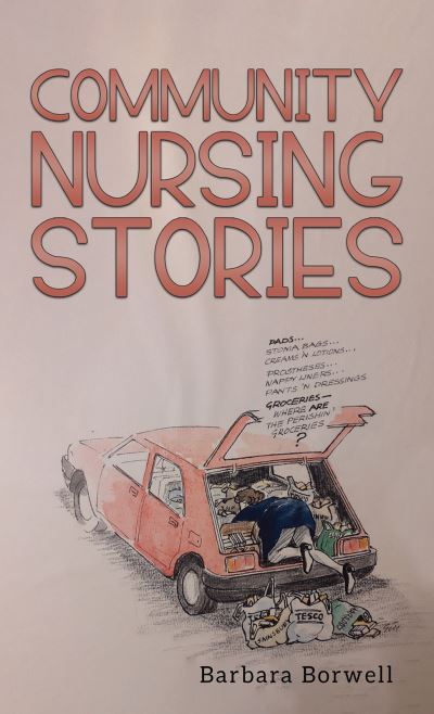 Cover for Barbara Borwell · Community Nursing Stories (Paperback Book) (2023)