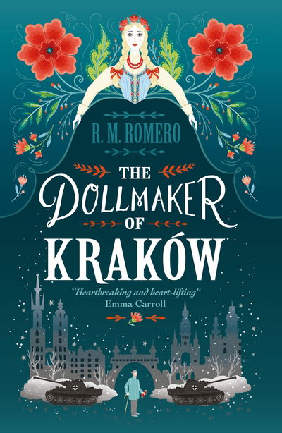 The Dollmaker of Krakow - R. M. Romero - Książki - Walker Books Ltd - 9781406379822 - 6 września 2018