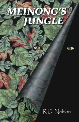 Cover for R.d. Nelson · Meinong's Jungle (Paperback Book) (2006)