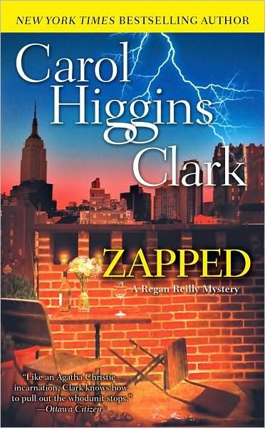 Cover for Carol Higgins Clark · Zapped - Regan Reilly Mystery (Paperback Bog) (2009)