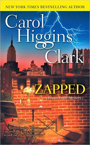 Cover for Carol Higgins Clark · Zapped - Regan Reilly Mystery (Paperback Book) (2009)