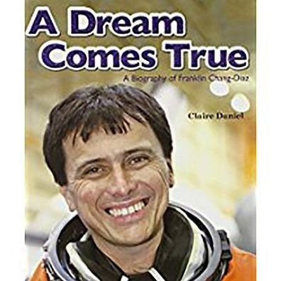 Cover for Daniel · A Dream Comes True : Chang-Diaz (Paperback Book) (2007)
