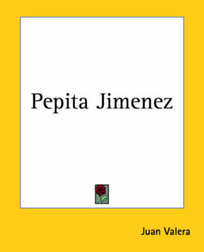 Cover for Juan Valera · Pepita Jimenez (Paperback Book) (2004)