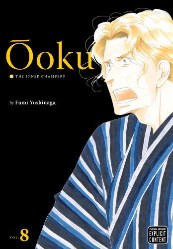 Cover for Fumi Yoshinaga · Ooku: The Inner Chambers, Vol. 8 - Ooku: The Inner Chambers (Paperback Book) [Original edition] (2013)