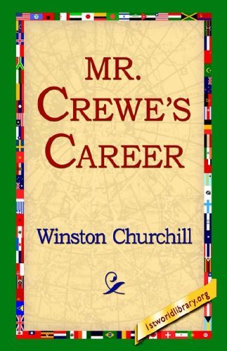 Cover for Winston Churchill · Mr. Crewes Career (Hardcover Book) (2006)