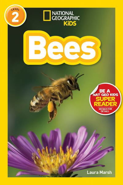 National Geographic Readers: Bees - Readers - Laura Marsh - Książki - Disney Publishing Group - 9781426322822 - 12 stycznia 2016