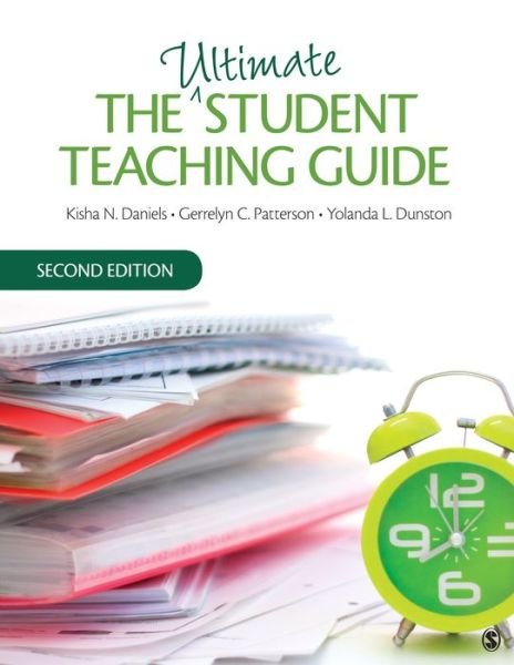 Cover for Kisha N. Daniels · The Ultimate Student Teaching Guide (Pocketbok) [2 Revised edition] (2014)