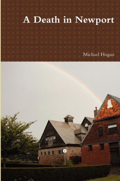 Cover for Hogan, Michael, Scott · A Death in Newport (Taschenbuch) (2011)