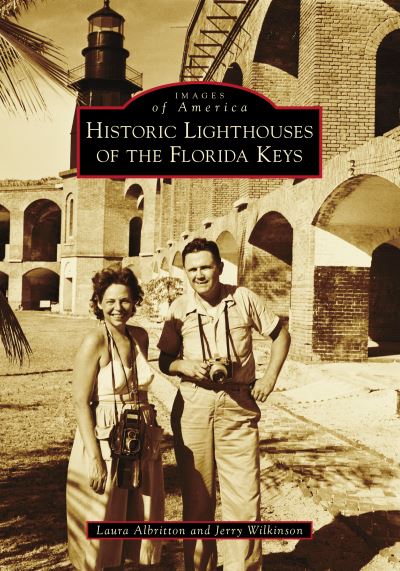 Cover for Laura Albritton · Historic Lighthouses of the Florida Keys (Paperback Book) (2021)