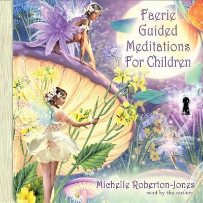 Cover for Michelle Roberton-Jones · Faerie Guided Meditations for Children (CD) (2013)